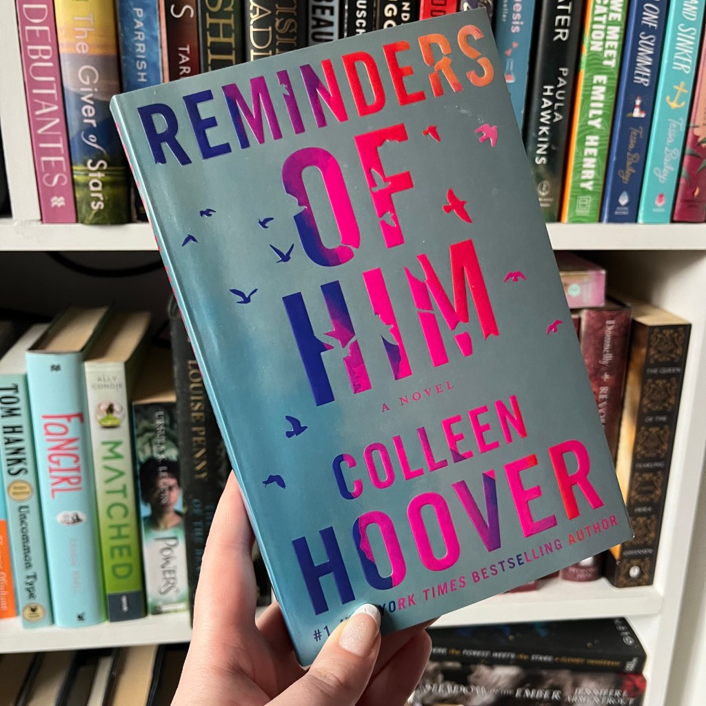 Reminder of Him by Colleen Hoover