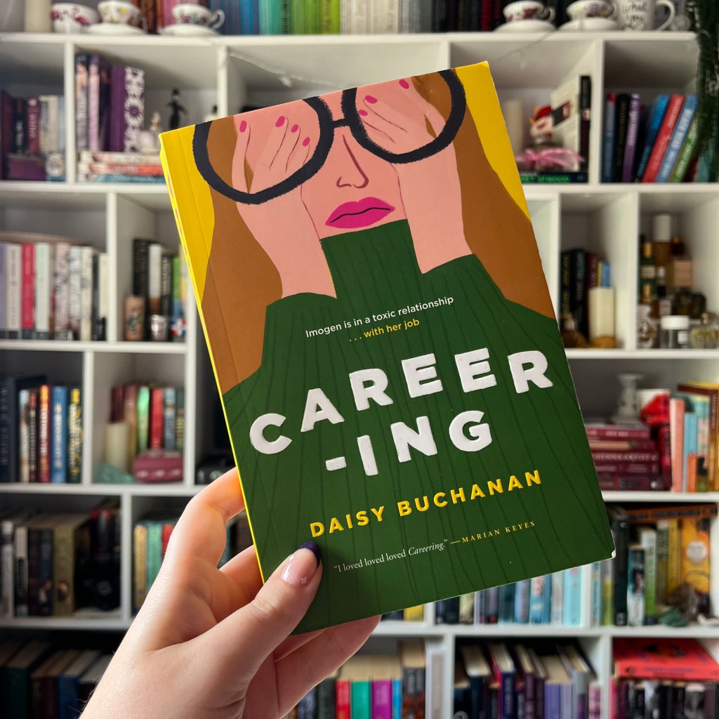 Careering by Daisy Buchanan